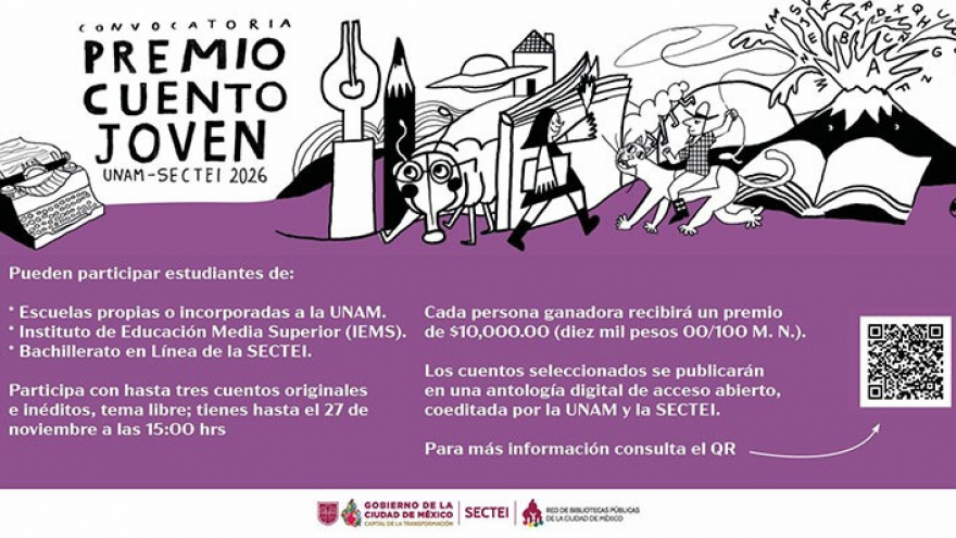 Consulta la convocatoria del concurso Cuento Joven UNAM-SECTEI 2026